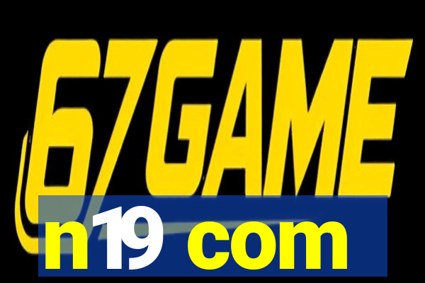 n19 com